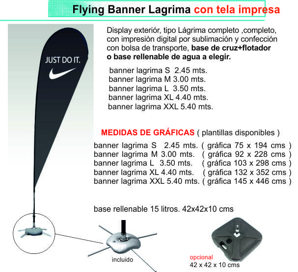 DISPLAY + IMPRESION EN TELA FLYING BANNER LAGRIMA S DE 2.45 MT + BASE PLEGABLE ( GRAFICA DE 75 X 194 )