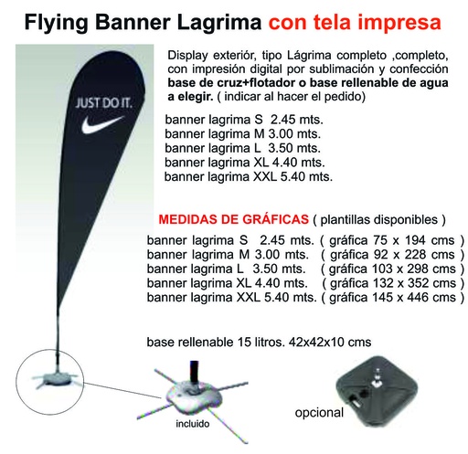 [ADVLAGS/IMPR] DISPLAY + IMPRESION EN TELA FLYING BANNER LAGRIMA S DE 2.45 MT CON BASE CRUZ Y FLOTADOR ( GRAFICA DE 75 X 194 )